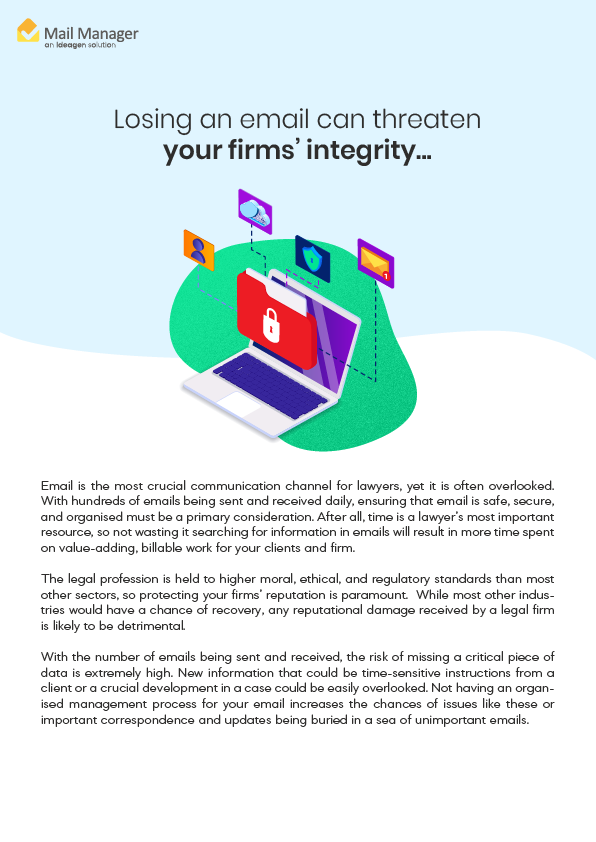 Losing an email can threaten your firms' integrity