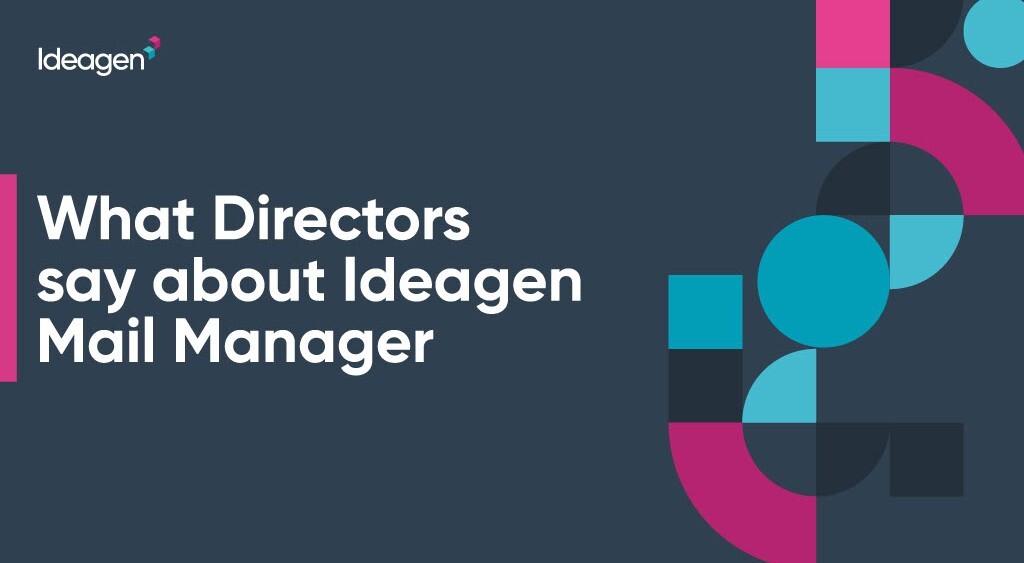 What Directors say about Ideagen Mail Manager thumbnail