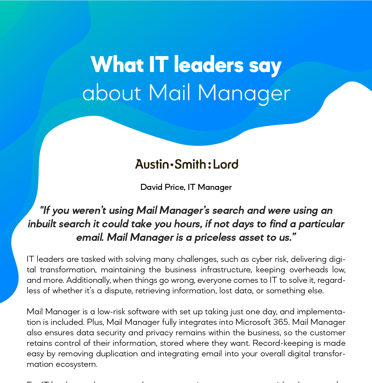 What IT leaders say about Mail Manager-CUT